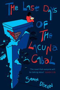 Cover image for The Last Days of the Lacuna Cabal