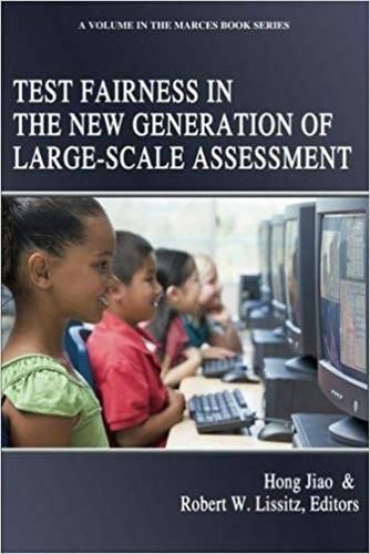 Cover image for Test Fairness in the New Generation of Large-Scale Assessment