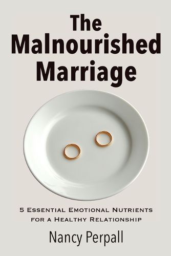 Cover image for The Malnourished Marriage