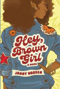 Cover image for Hey, Brown Girl