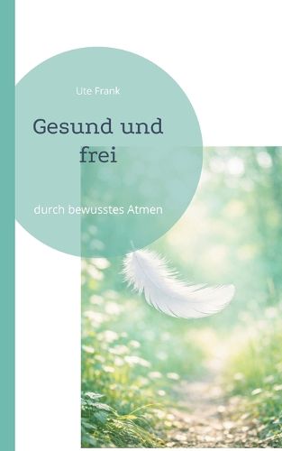 Cover image for Gesund und frei