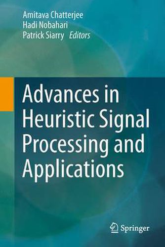 Cover image for Advances in Heuristic Signal Processing and Applications