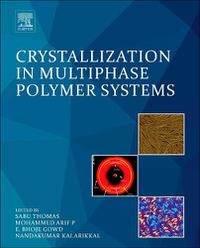 Cover image for Crystallization in Multiphase Polymer Systems