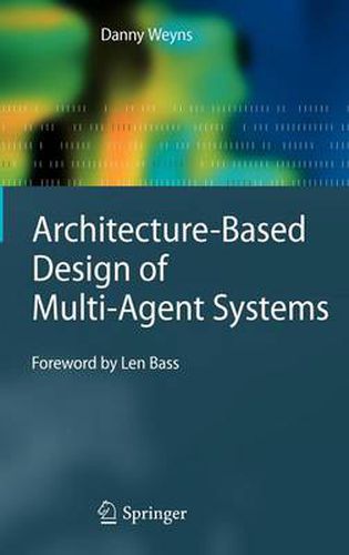 Cover image for Architecture-Based Design of Multi-Agent Systems