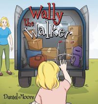 Cover image for Wally the Walker