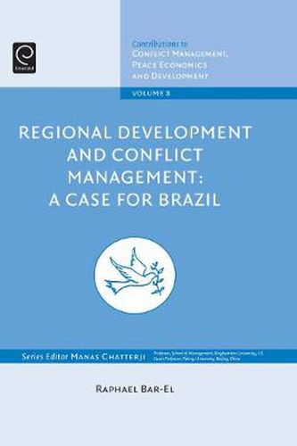 Cover image for Regional Development and Conflict Management: A Case for Brazil