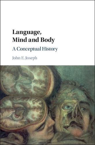 Cover image for Language, Mind and Body: A Conceptual History