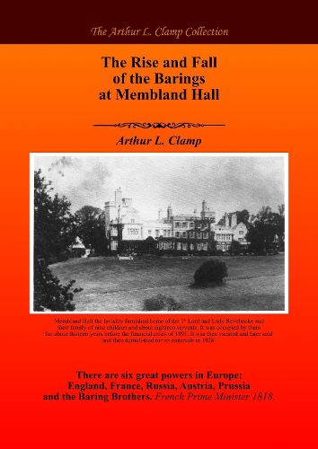 Cover image for The Rise and Fall of the Barings of Membland Hall