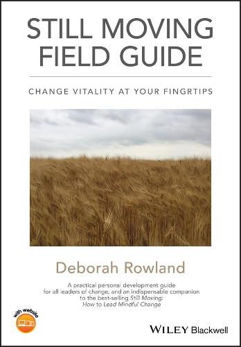 Cover image for Still Moving Field Guide - Change Vitality At Your  Fingertips