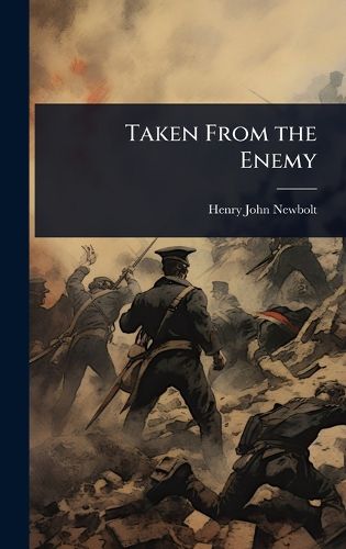 Cover image for Taken From the Enemy