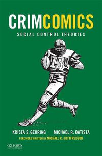 Cover image for Crimcomics Issue 7: Social Control Theories