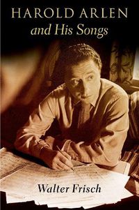 Cover image for Harold Arlen and His Songs