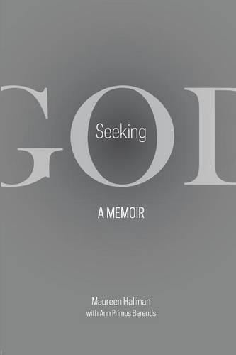 Cover image for Seeking God: A Memoir