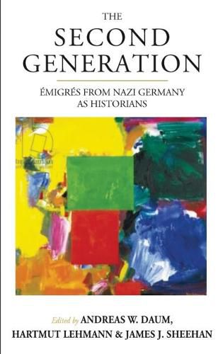 The Second Generation: Emigres from Nazi Germany as HistoriansWith a Biobibliographic Guide