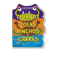 Cover image for Cuernos, Colas, Pinchos y Garras