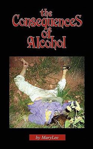 Cover image for The Consequences of Alcohol