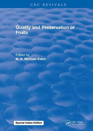 Cover image for Quality and Preservation of Fruits