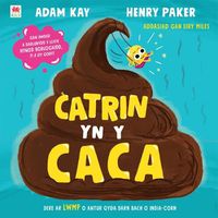 Cover image for Catrin yn y Caca