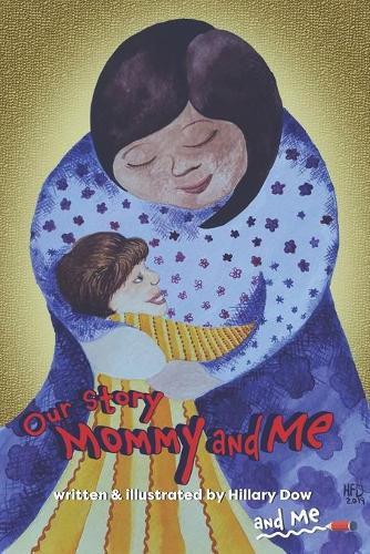 Cover image for Our Story Mommy & Me