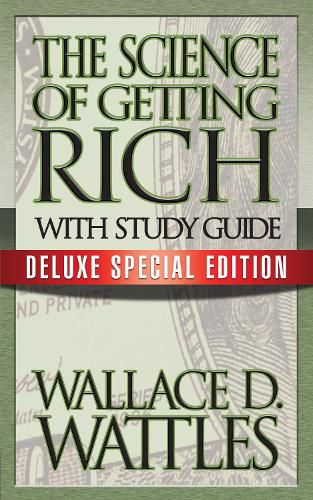 Cover image for The Science of Getting Rich with Study Guide: Deluxe Special Edition