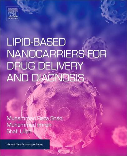 Cover image for Lipid-Based Nanocarriers for Drug Delivery and Diagnosis