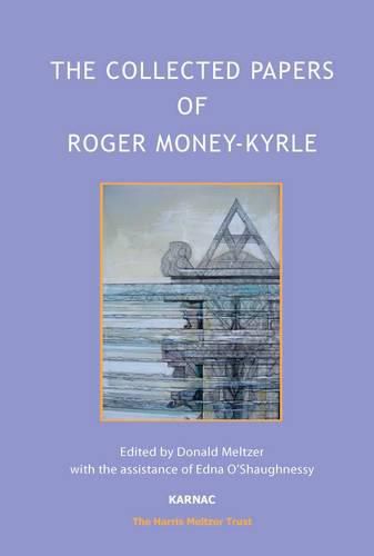 Cover image for The Collected Papers of Roger Money-Kyrle