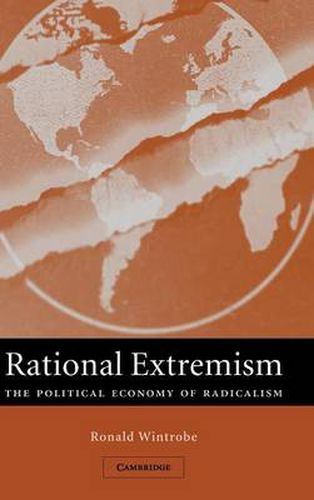 Cover image for Rational Extremism: The Political Economy of Radicalism