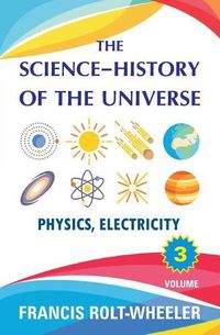 Cover image for The Science - History of the Universe