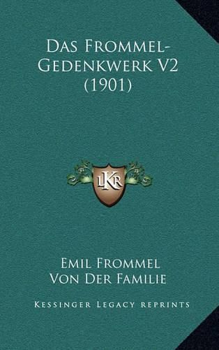 Cover image for Das Frommel-Gedenkwerk V2 (1901)