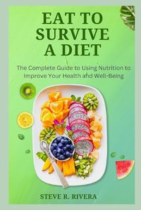 Cover image for Eat to Overcome your Diet