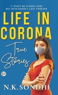 Cover image for Life in Corona (Hardcover Library Edition)