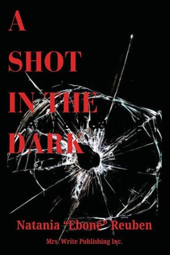 Cover image for A Shot In The Dark