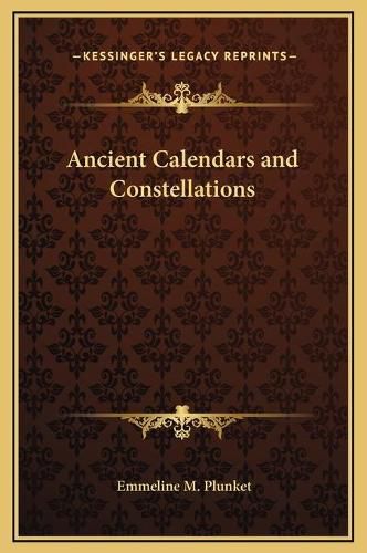 Cover image for Ancient Calendars and Constellations