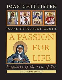 Cover image for A Passion for Life: Fragments of the Face of God