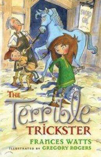 The Terrible Trickster: Sword Girl Book 5