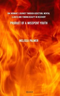 Cover image for Product of a Misspent Youth