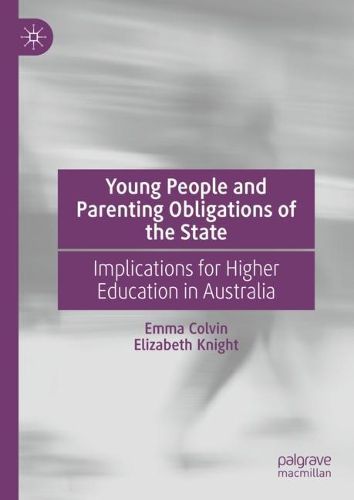 Cover image for Young People and Parenting Obligations of the State