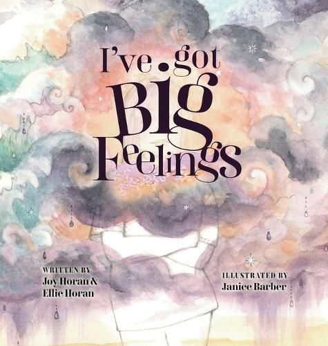 Cover image for I've got Big Feelings