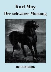 Cover image for Der schwarze Mustang