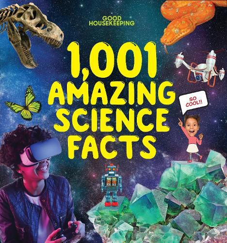 Good Housekeeping 1,001 Amazing Science Facts, (9781958395851 ...