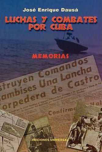 Cover image for Luchas y Combates Por Cuba