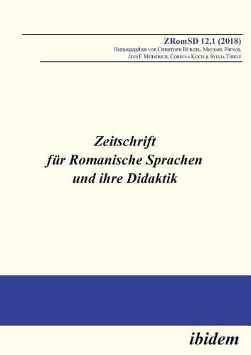 Zeitschrift f r Romanische Sprachen und ihre Didaktik. Heft 12.1