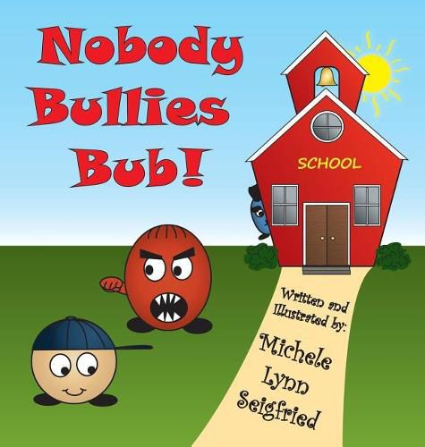 Cover image for Nobody Bullies Bub!