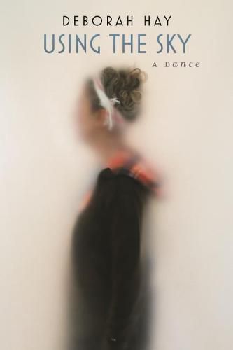 Cover image for Using the Sky: A Dance