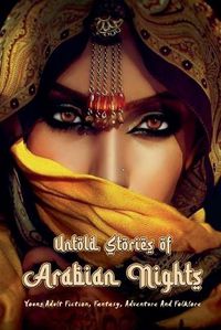 Cover image for Untold Stories of Arabian Nights