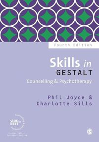 Cover image for Skills in Gestalt Counselling & Psychotherapy