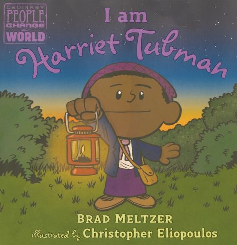 Cover image for I Am Harriet Tubman