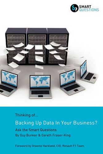 Cover image for Thinking of...Backing Up Data In Your Business? Ask the Smart Questions