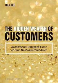 Cover image for Hidden Wealth of Customers