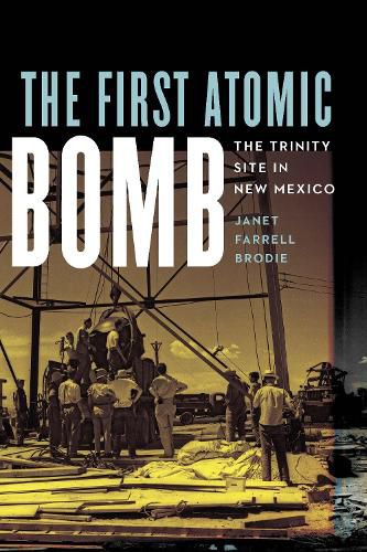 Cover image for The First Atomic Bomb